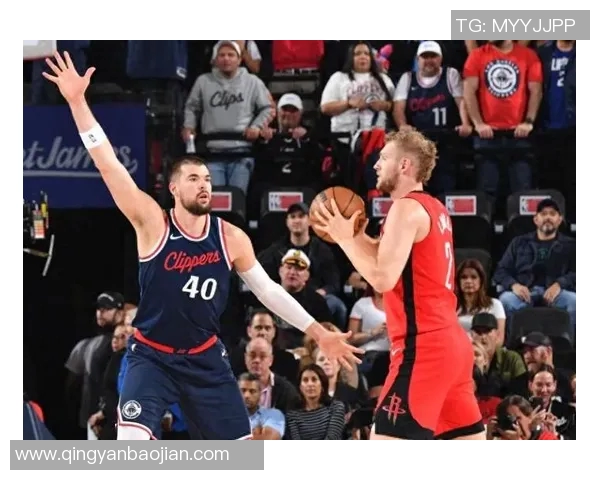 快船与火箭激战回顾精彩瞬间全场集锦分析与亮点解读